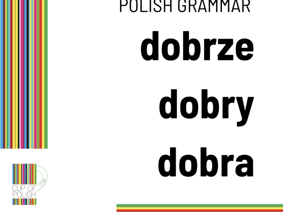 dobrze